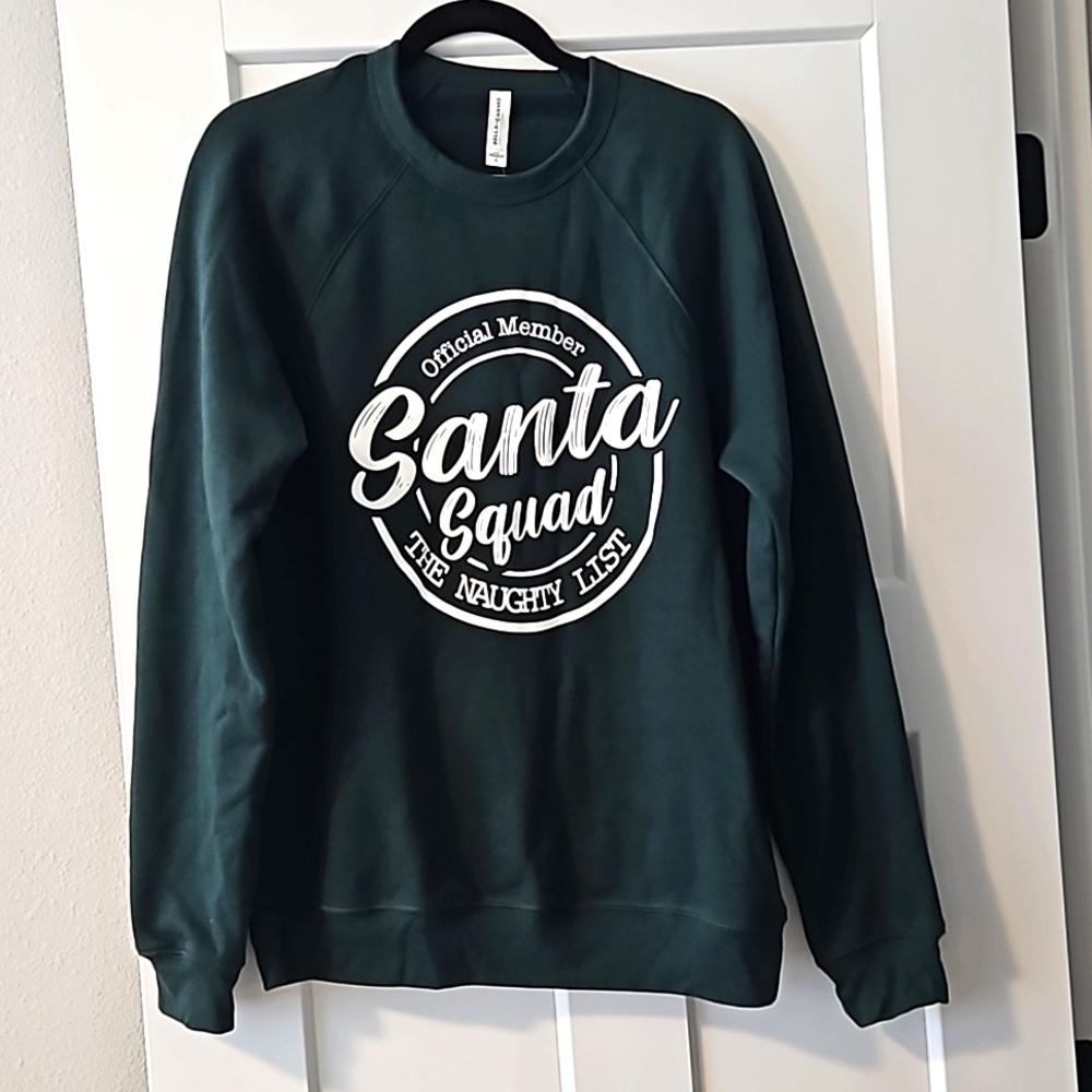 NWT Santa Squad Sweatshirt